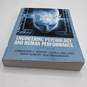 Engineering Psychology and Human Performance. 4th Edition. Used - Good